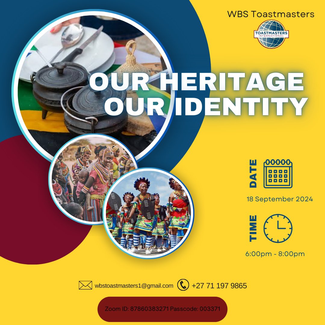 ToastmastersWBS's tweet photo. 🎉 Celebrate Heritage Day with WBS Toastmasters! 🎤✨
Theme: "Our Heritage, Our Identity" 🇿🇦
📅 18 September 2024
🕕 6:00 PM
🌍 Zoom
Join us for an evening of cultural celebration and powerful stories. Let's honor our roots! 🌍💫
Contact us:
📧 wbstoastmasters1@gmail.com https://t.co/QP08AUFH7C