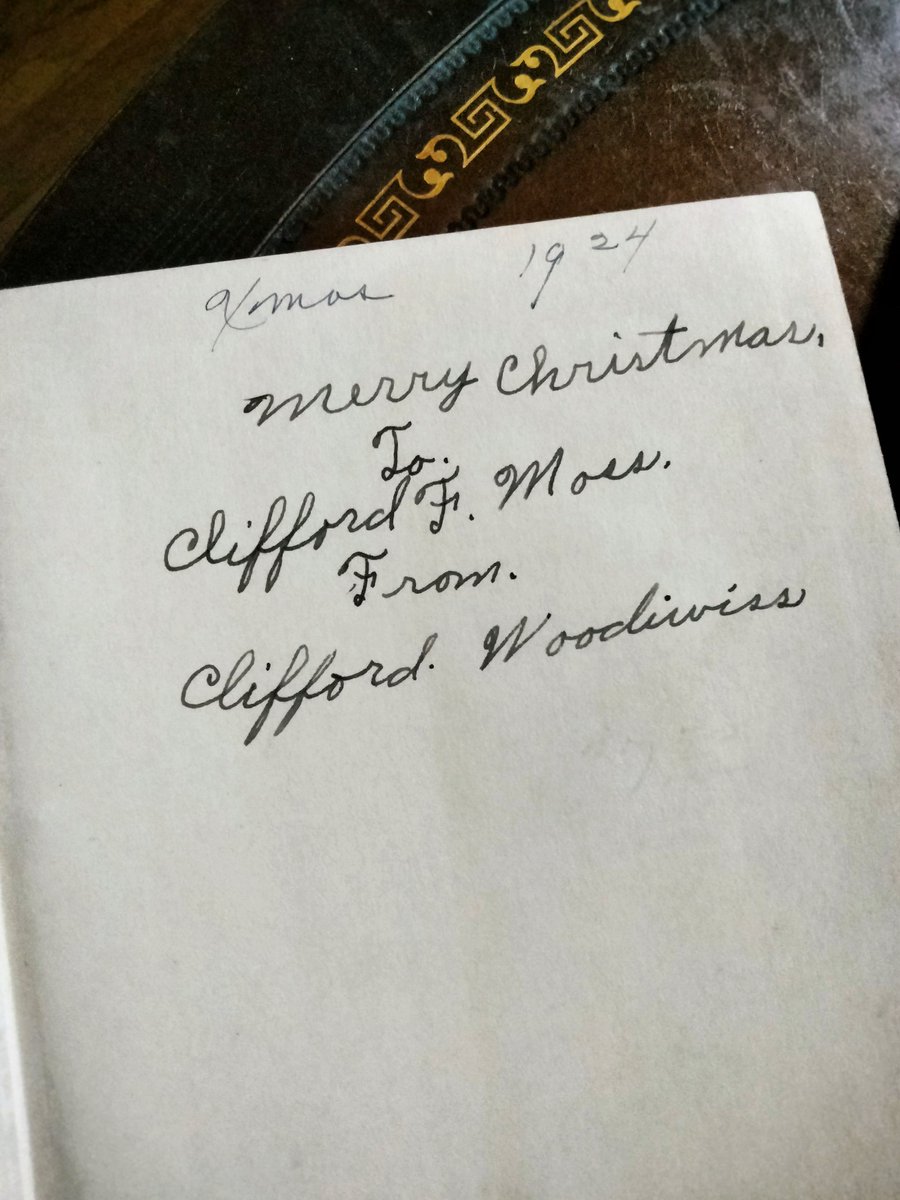 This book was gifted from one man named Clifford to another man named Clifford just about 100 years ago: