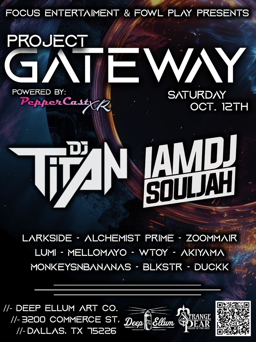 Focus Entertainment VR (@fe_vrc) on Twitter photo Full Lineup for Project Gateway!
Join us Oct. 12th <a href="/DeepEllumArtCo/">Deep Ellum Art Company</a>/<a href="/VRChat/">VRChat</a>
Powered By: PepperCast XR <a href="/pepper_cast/">PepperCastXR</a>
Tickets: prekindle.com/find-tickets/i……
DJ Titan B2B DJ Souljah
Larkside B2B Alchemist Prime
<a href="/Zoommair/">ZoommaiR</a> B2B <a href="/ItsLumiVR/">ItsLumiVR</a>
WTOY
<a href="/AKIYAMA/">kaoru akiyama</a>
MNB
Duckk
<a href="/DJBlackstr/">Blackstr</a>
<a href="/MelloMayo247/">Mayo</a> Full Lineup for Project Gateway!
Join us Oct. 12th <a href="/DeepEllumArtCo/">Deep Ellum Art Company</a>/<a href="/VRChat/">VRChat</a>
Powered By: PepperCast XR <a href="/pepper_cast/">PepperCastXR</a>
Tickets: prekindle.com/find-tickets/i……
DJ Titan B2B DJ Souljah
Larkside B2B Alchemist Prime
<a href="/Zoommair/">ZoommaiR</a> B2B <a href="/ItsLumiVR/">ItsLumiVR</a>
WTOY
<a href="/AKIYAMA/">kaoru akiyama</a>
MNB
Duckk
<a href="/DJBlackstr/">Blackstr</a>
<a href="/MelloMayo247/">Mayo</a>