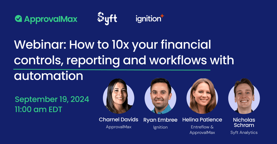 ApprovalMax, Syft Analytics, and Ignition are hosting a webinar! Entreflow's own Helina Patience will be sharing real-life examples of using apps in her techstack to streamline workflows and processes in no time.
Join us by using the link below! 
landing.approvalmax.com/how-to-10x-you…