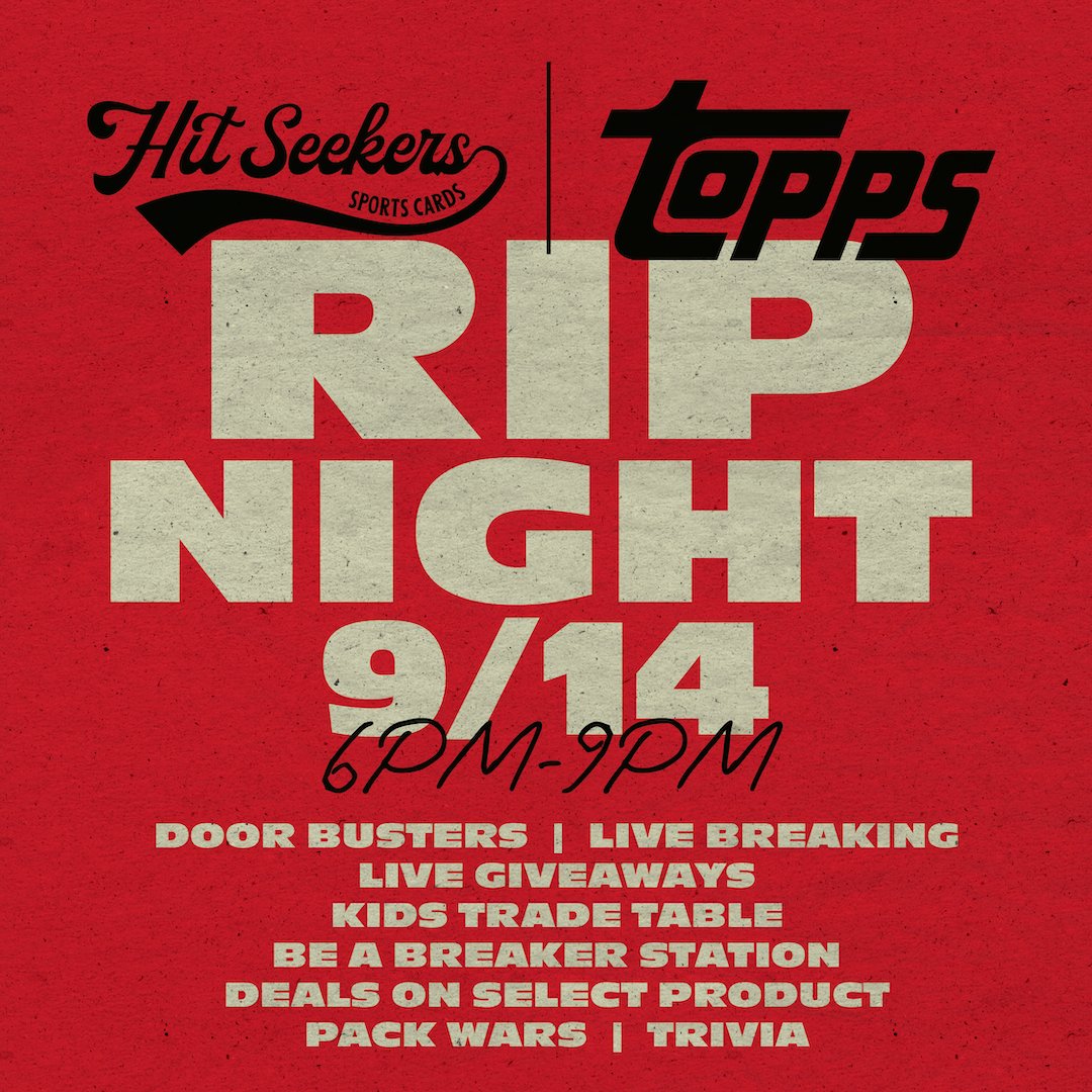 Hit_Seekers's tweet photo. Topps Hobby Rip Night is exactly 24 hours away! Stop by between 6-9pm for giveaways every 30 minutes, live breaks, pack wars, trivia &amp; more! PLUS you can enter to win an Elly De La Cruz signed jersey! First 100 guests will receive a goodie bag with some surprises!

#ToppsRipNight https://t.co/MhZJIWOa21