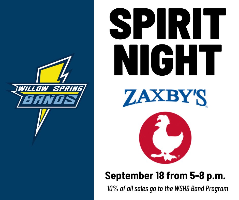 WillowSpringMB's tweet image. Winner, winner, chicken dinner! Join us for WSHS Bands Spirit Night at Zaxby’s (F-V location) on Wed, Sept 18 from 5-8pm! 10% of sales support our band program. #SupportTheBand 🎶