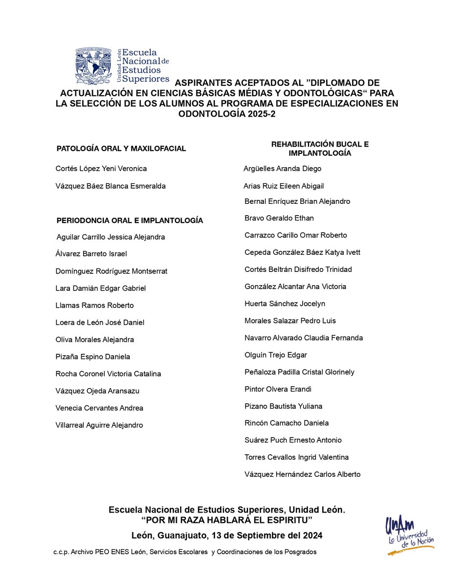 ENESUNAMLEON's tweet photo. 👉A continuación compartimos la lista de:
ASPIRANTES ACEPTADOS AL ”DIPLOMADO DE ACTUALIZACIÓN EN CIENCIAS BÁSICAS MÉDIAS Y ODONTOLÓGICAS“ PARA LA SELECCIÓN DE LOS ALUMNOS AL PROGRAMA DE ESPECIALIZACIONES EN ODONTOLOGÍA 2025-2
#PEOS #LaUNAMenLeón 💙💛 https://t.co/Ra7ri0VtP7