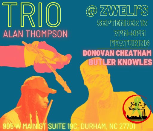 Come to Zwelis at Brightleaf for live music tonight with Alan Thompson, featuring Donovan Cheatham and Butler Knowles!