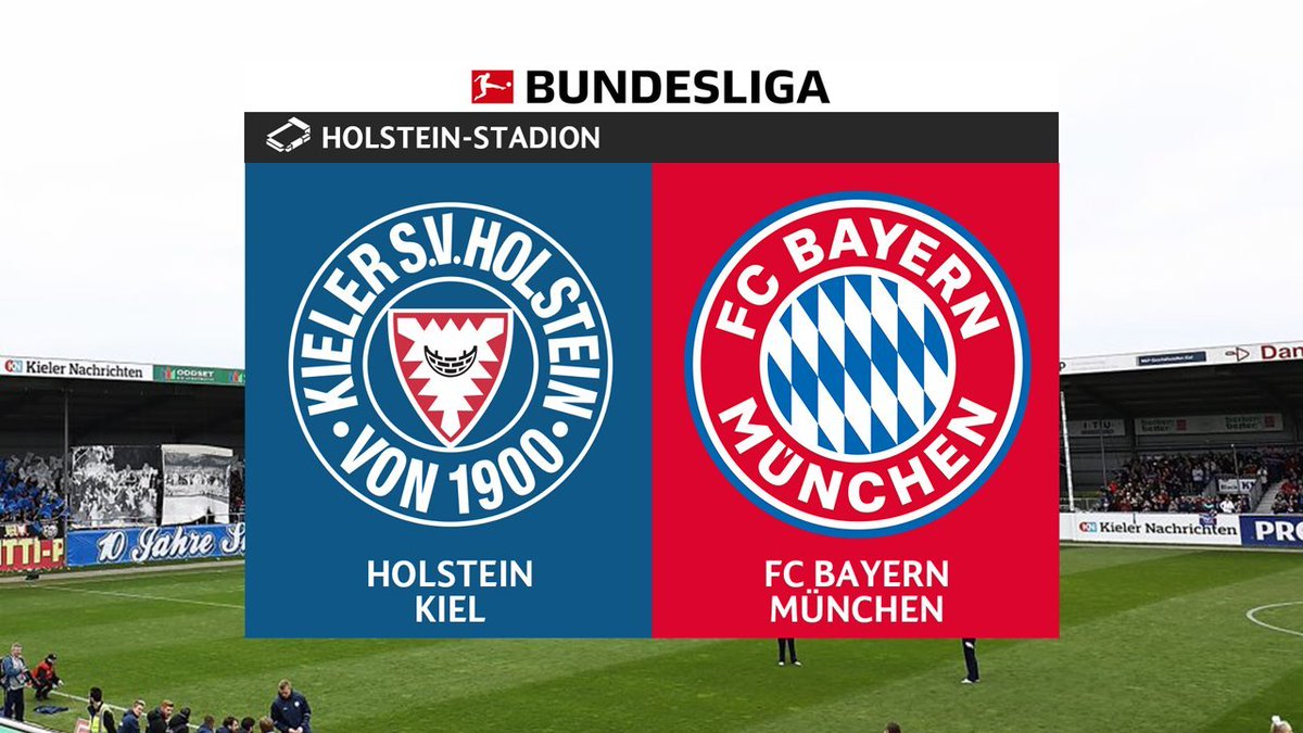 Holstein Kiel vs Bayern Munich