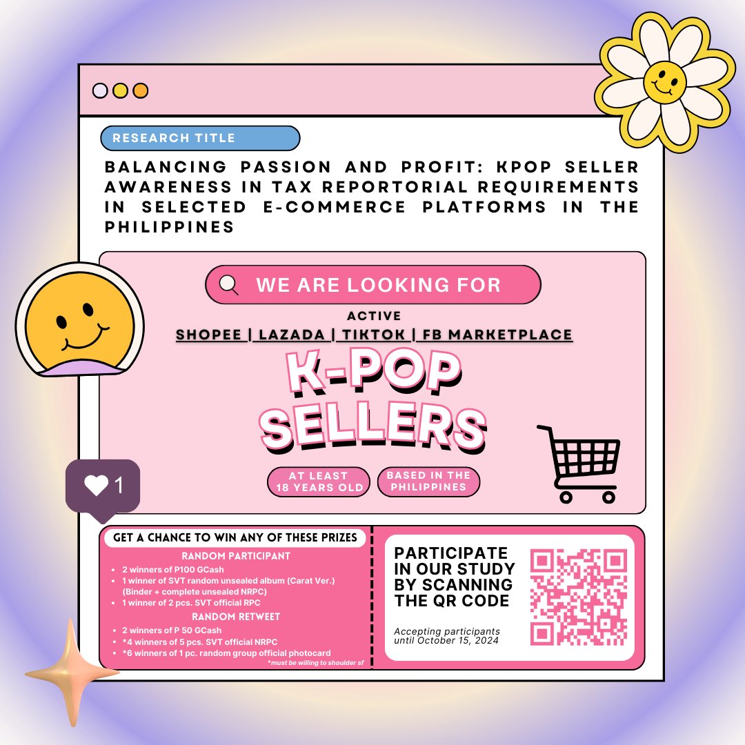 hi! we're seeking participants for our thesis on tax reportorial awareness among KPOP sellers on selected e-commerce platforms

help us out by answering our survey! 🎁 prizes await for random participants &amp; RTs! 🙌

gforms: forms.gle/a478McAhUZ23D1…