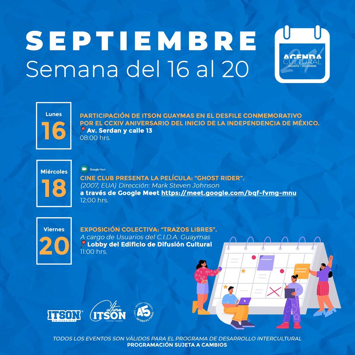 GuaymasItson's tweet photo. Alumno ITSON les compartimos la programación de las actividades que tenemos para ustedes la próxima semana, del 16 al 20 de sept.🗓️.

Todos los eventos son válidos en horas para el Programa de Desarrollo Intercultural.  
  
#AgendaCultural2024 #CulturaITSON #CulturaITSONGuaymas https://t.co/htpELHzgta