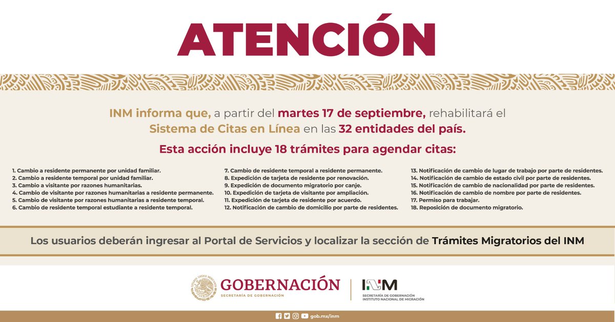 INAMI_mx's tweet photo. #Atención 📢 | @INAMI_mx informa que, a partir del martes 17 de septiembre, rehabilitará el Sistema de Citas en Línea 💻 en las 32 entidades del país 📍🇲🇽. De esta manera, reafirmamos el compromiso del #INM con la mejora continua de nuestros #ServiciosMigratorios para todo el público usuario.

🔗 https://t.co/UdfRkPBmvO