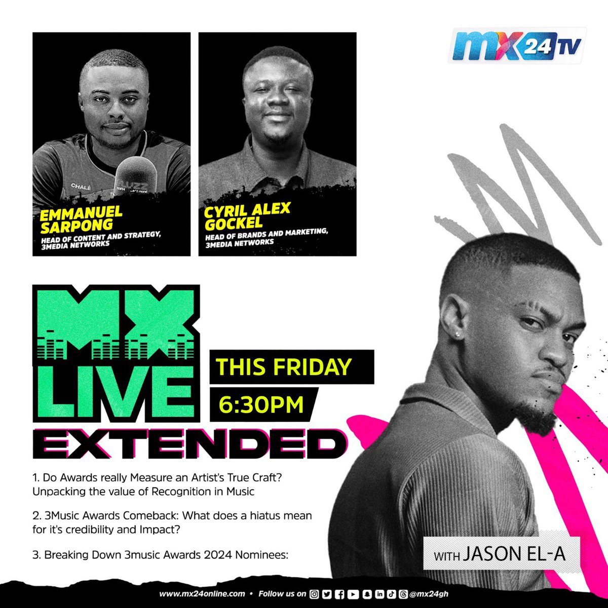 mx24gh's tweet photo. Join us tonight for #MXLiveExtended with @JASONEL_A and guests @OleleSalvador & @C_RealMC as we discuss the true value of artistes beyond them winning awards and the return of the 3Music Awards and it’s current list of nominees.
#mx24gh #funfearlessfactual #MXLive #Roadto3MA24 #3MusicAwards