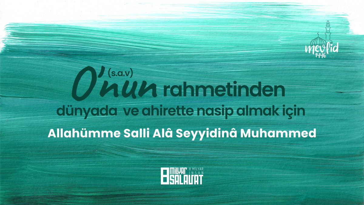 O’(sav) nun rahmetinden dünyada ve ahirette nasip almak için

ALLAHÜMME SALLİ ALA SEYYİDİNA MUHAMMED
#Mevlid1446