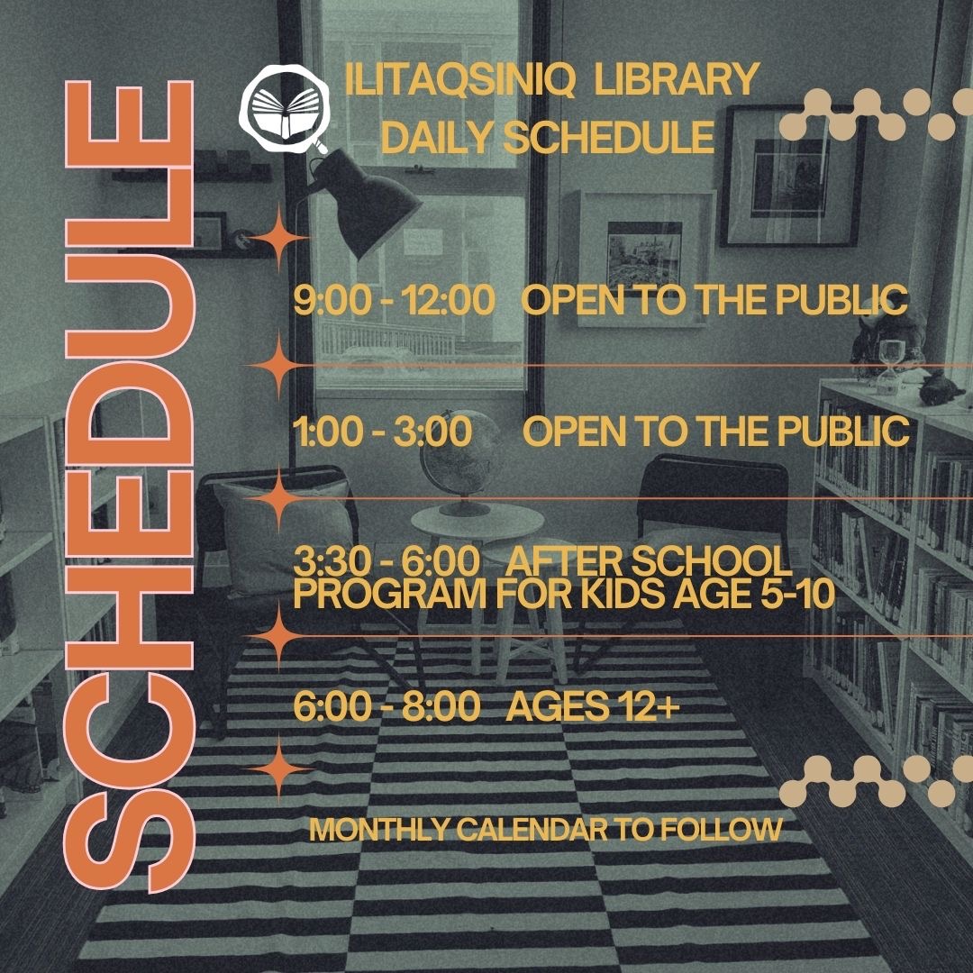 ᐃᓕᑕᖅᓯᓂᖅ ᐅᖃᓕᒫᕐᕕᒃ ᐅᒃᑯᐃᓚᓯᔪᖅ!
Ilitaqsiniq Library re-opening soon!