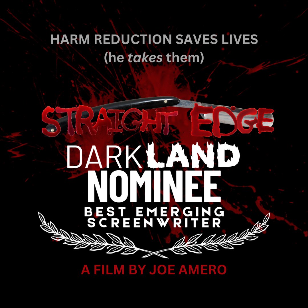 ‘Straight Edge’ is an Official Nominee for Best Emerging Screenwriter <a href="/darklandfilms/">❀ Darkland ❀</a> 
THANK YOU!!!