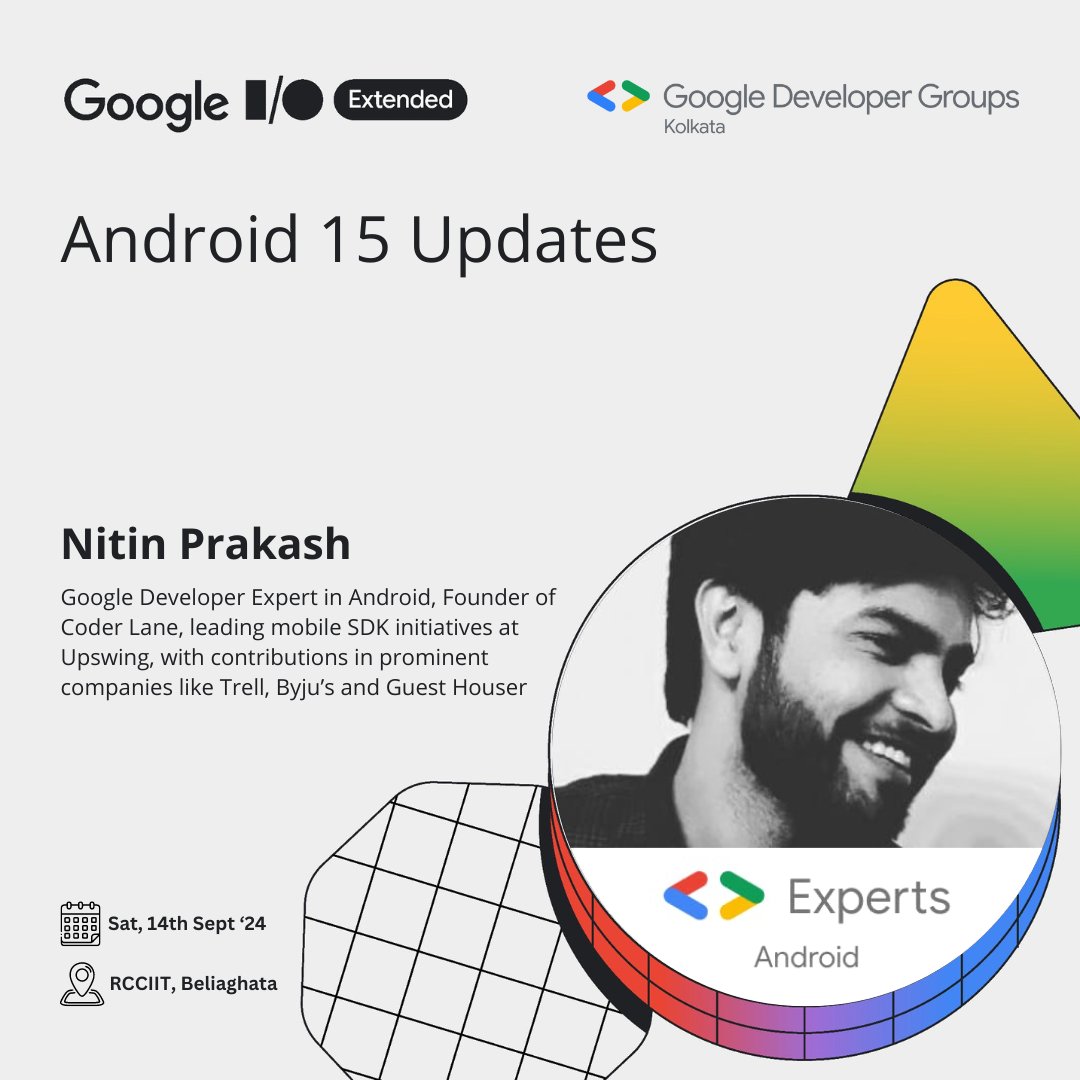 gdgkolkata's tweet image. 🎉 Wrapping up with our final speaker for #GoogleIOExtended, Kolkata – Nitin Prakash, an Android GDE and Mobile SDK Lead at Upswing. Founder of Coder Lane and a driving force in Android development! 🚀
#AndroidDev #MobileSDK #CoderLane #TechCommunity #Developers #KolkataTech