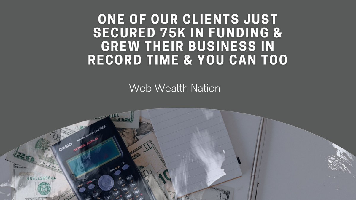 WebWealthNation's tweet image. "One of our clients just secured $75k in funding and grew their business in record time! Curious how they did it? 🤔 #Learnhow YOU can do the same! 💰👇 
rb.gy/k34z4j 
#BusinessFunding #EntrepreneurTips #FundingSuccess