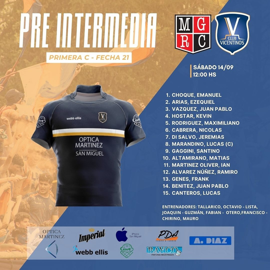🏉 Este sábado, visitaremos a <a href="/mgrcoficial/">MGRC OFICIAL</a> por la fecha 21 del Torneo de la Primera C de la URBA.

⏰ HORARIOS: Pre 12:00Hs - Inter 13:45 Hs - Primera 15:30 Hs

💪🏽 ¡Dejanos tu mensaje de aliento y te esperamos!

#vamosvicente