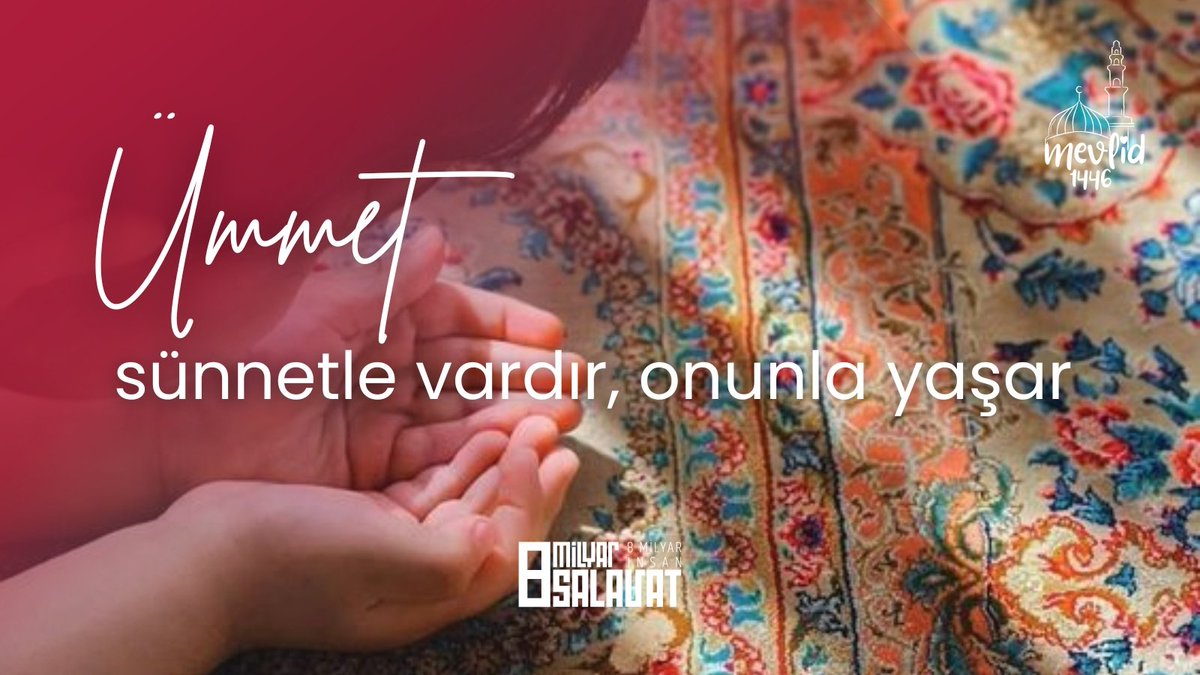 Ümmet sünnetle vardır, onunla yaşar.

 #Mevlid1446