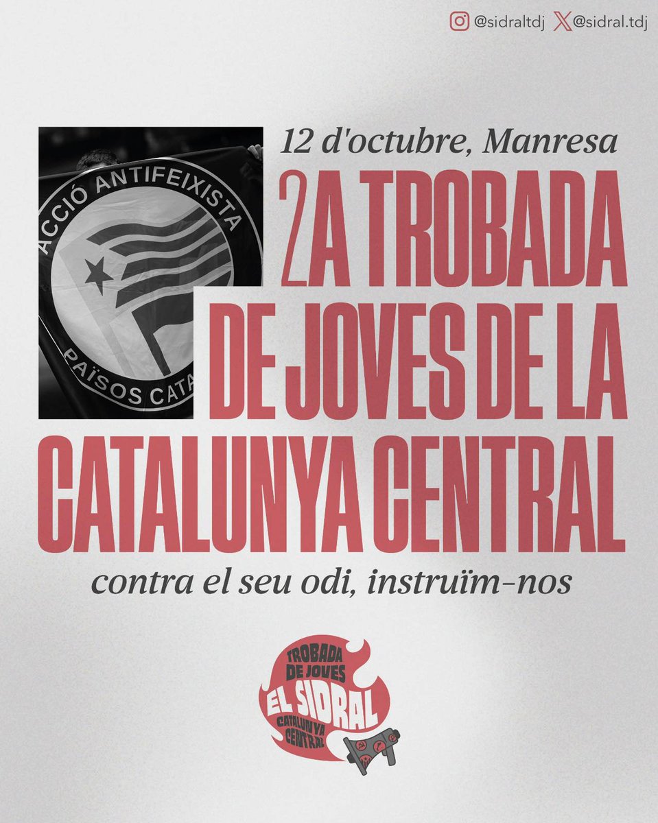 🔥📢Arriba la 2a Trobada de Joves de la Catalunya Central!

📆📍Ens veiem el dissabte 12 d'octubre a Manresa.

🚩Contra el seu odi, instruïm-nos!