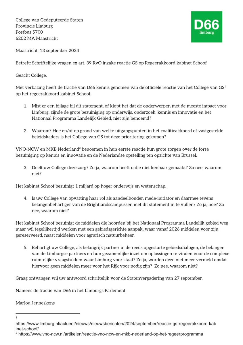Terwijl regeerakkoord met de grootste bezuiniging op onderwijs/innovatie Limburgse campussen onmogelijk maakt &amp; geld + perspectief voor de o zo nodige gebiedsdialoog weg is, is reactie College <a href="/limburg/">Provincie Limburg</a> ‘uitkijken naar samenwerking met kabinet Schoof’. Huh?! Vragen gesteld 👇 #D66