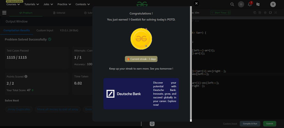 Reopen_Clg's tweet photo. Day 3 of GeekStreak2024

Problem: Alternate positive and negative numbers

Approach: Used a single vector to store +ve and -ve numbers sequentially, then replaced the original values acc to the given constraints.

#geekstreak2024  #DeutscheBank 
@geeksforgeeks  @DeutscheBank https://t.co/cp9nNF2YQS