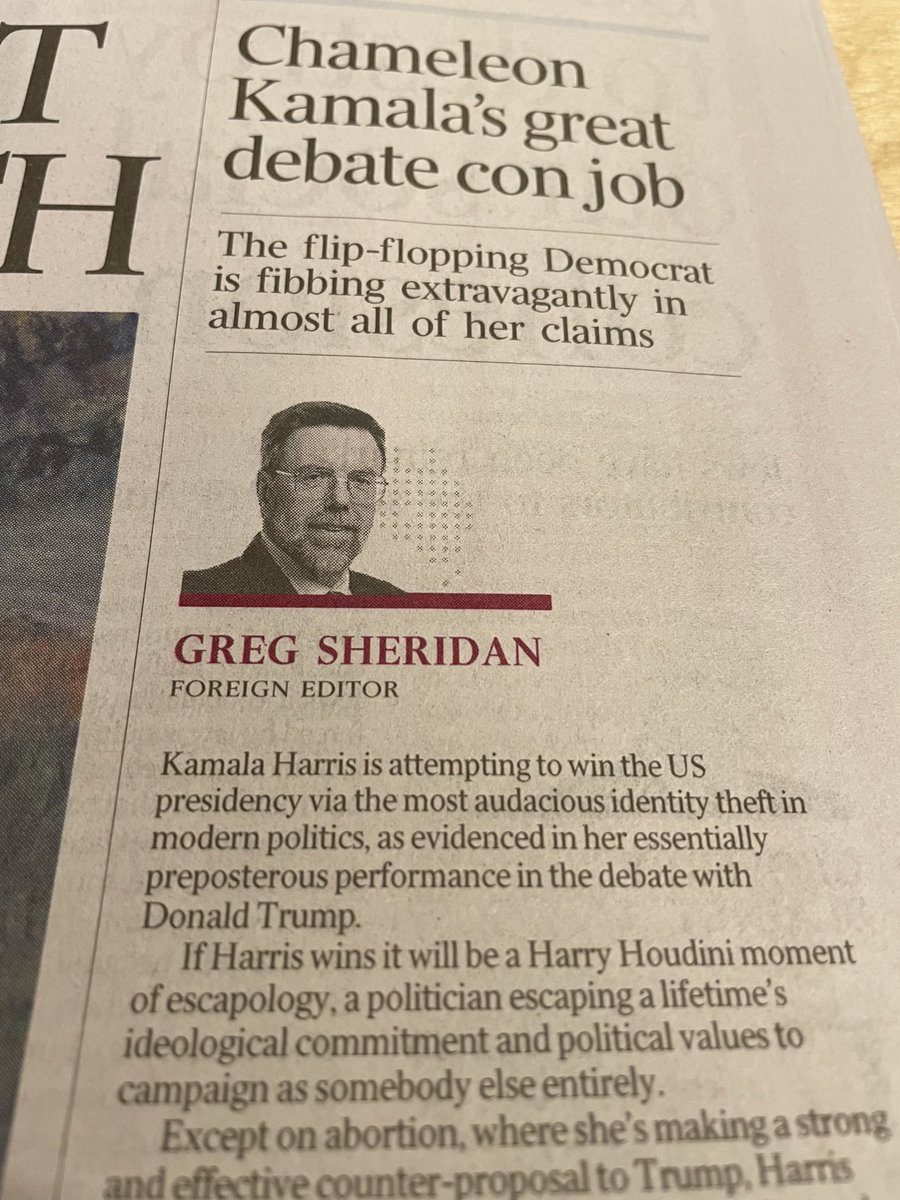 For the cover of Inquirer, this opening paragraph from Greg Sheridan in The Weekend OZ is howling at the moon stuff. He’s a parody of a serious journalist. Harris is a gun owning former cop endorsed by Dick Cheney.