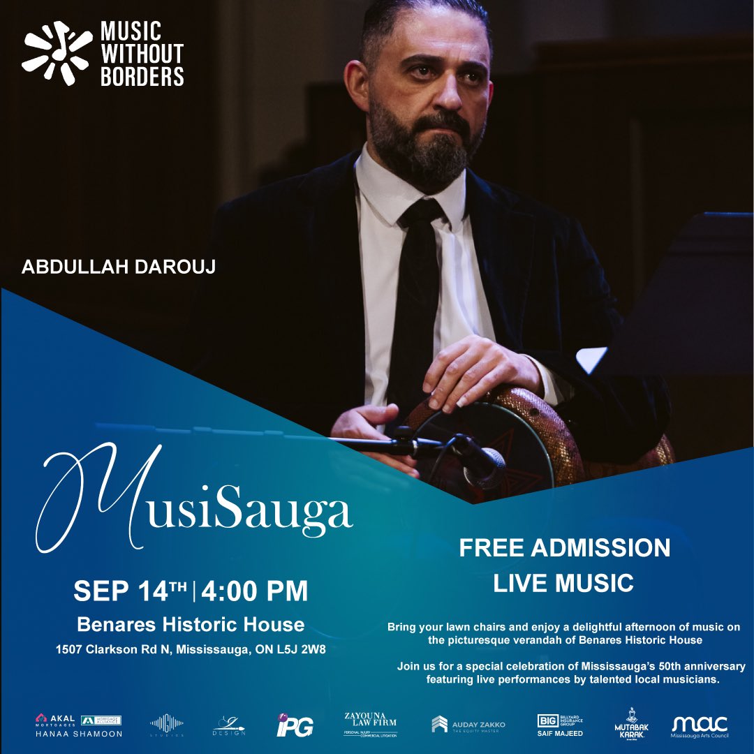 Music Without Borders- Musique Sans Frontières (@mwb_canada) on Twitter photo We're thrilled to announce that Abdullah Drouj will be performing at MusiSauga: A Celebration of Mississauga's 50th Anniversary!
Join us this Saturday for an afternoon of live music on the verandah of the Benares Historic House.
This event is partially by the <a href="/MissArtsCouncil/">Mississauga Arts Council</a>! We're thrilled to announce that Abdullah Drouj will be performing at MusiSauga: A Celebration of Mississauga's 50th Anniversary!
Join us this Saturday for an afternoon of live music on the verandah of the Benares Historic House.
This event is partially by the <a href="/MissArtsCouncil/">Mississauga Arts Council</a>!
