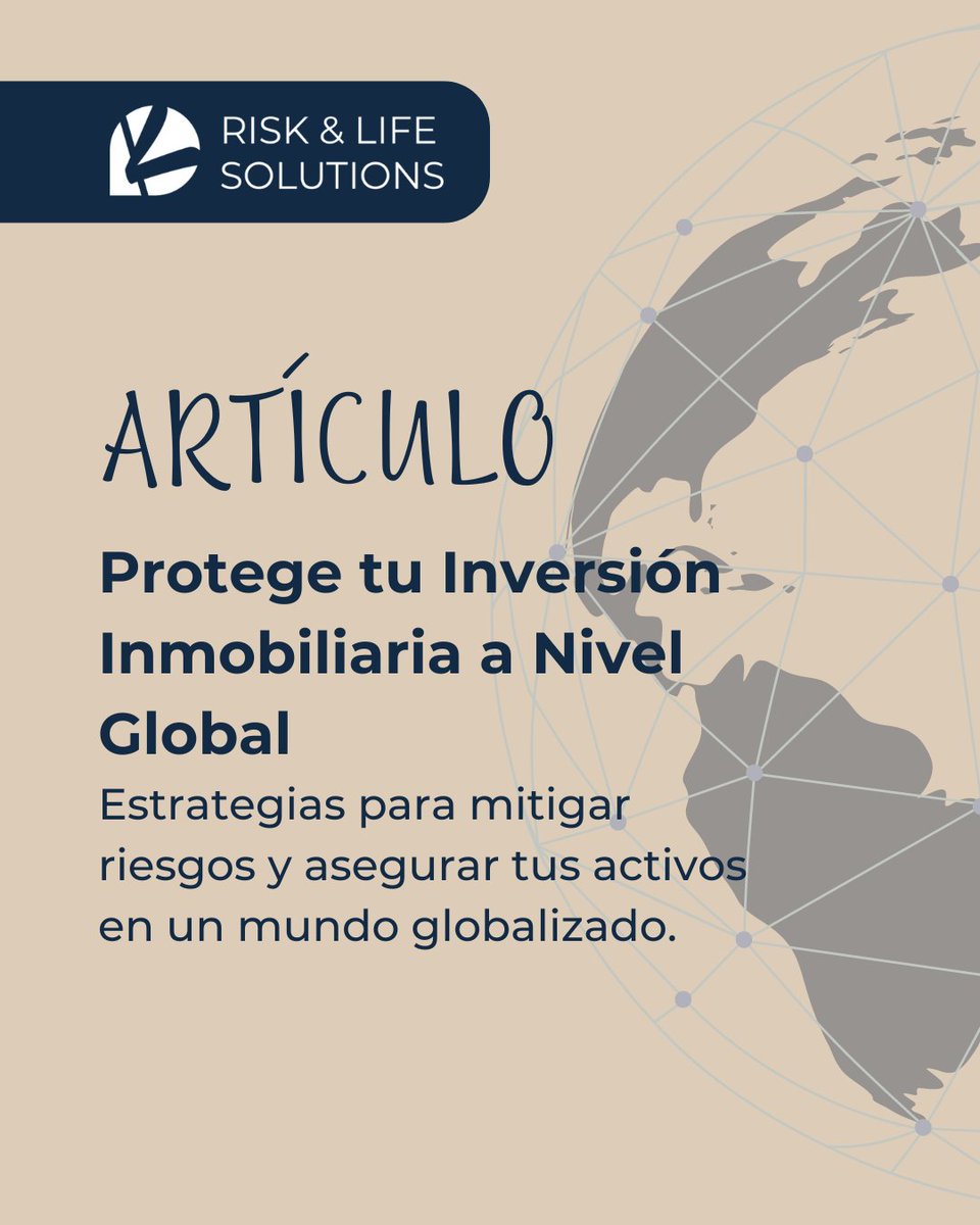 🌍🔐 ¿Tienes una inversión inmobiliaria? Protege tu patrimonio con las mejores estrategias globales! 🏡💼 

Te invitamos a leer nuestro artículo para mitigar riesgos globales y proteger tu inversión inmobiliaria. 

💬 Lee nuestro artículo completo aquí: risklifesolutions.com/articulos-info…