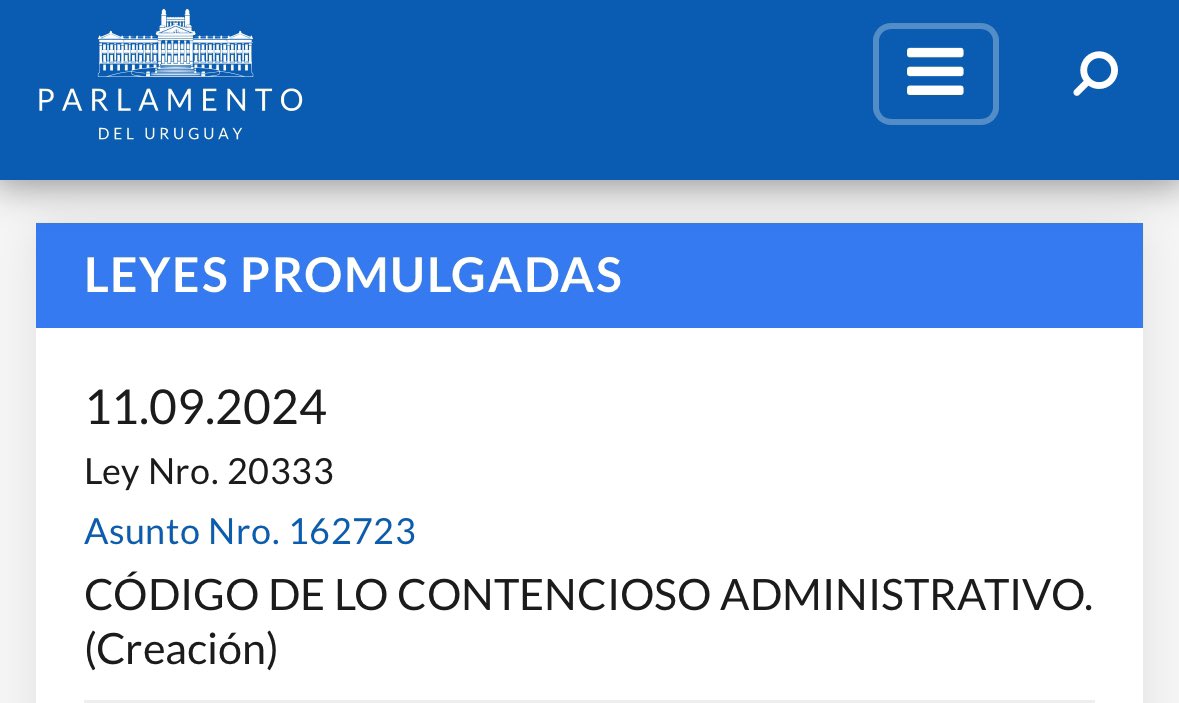 Según publica el <a href="/Parlamento_UY/">Parlamento del Uruguay</a>, el pasado miércoles el Poder Ejecutivo promulgó el Código de lo Contencioso Administrativo, convirtiéndolo en la Ley Nº 20.333. Restará su publicación en el Diario Oficial para que inicie el cómputo del plazo de su entrada en vigencia (art. 205).