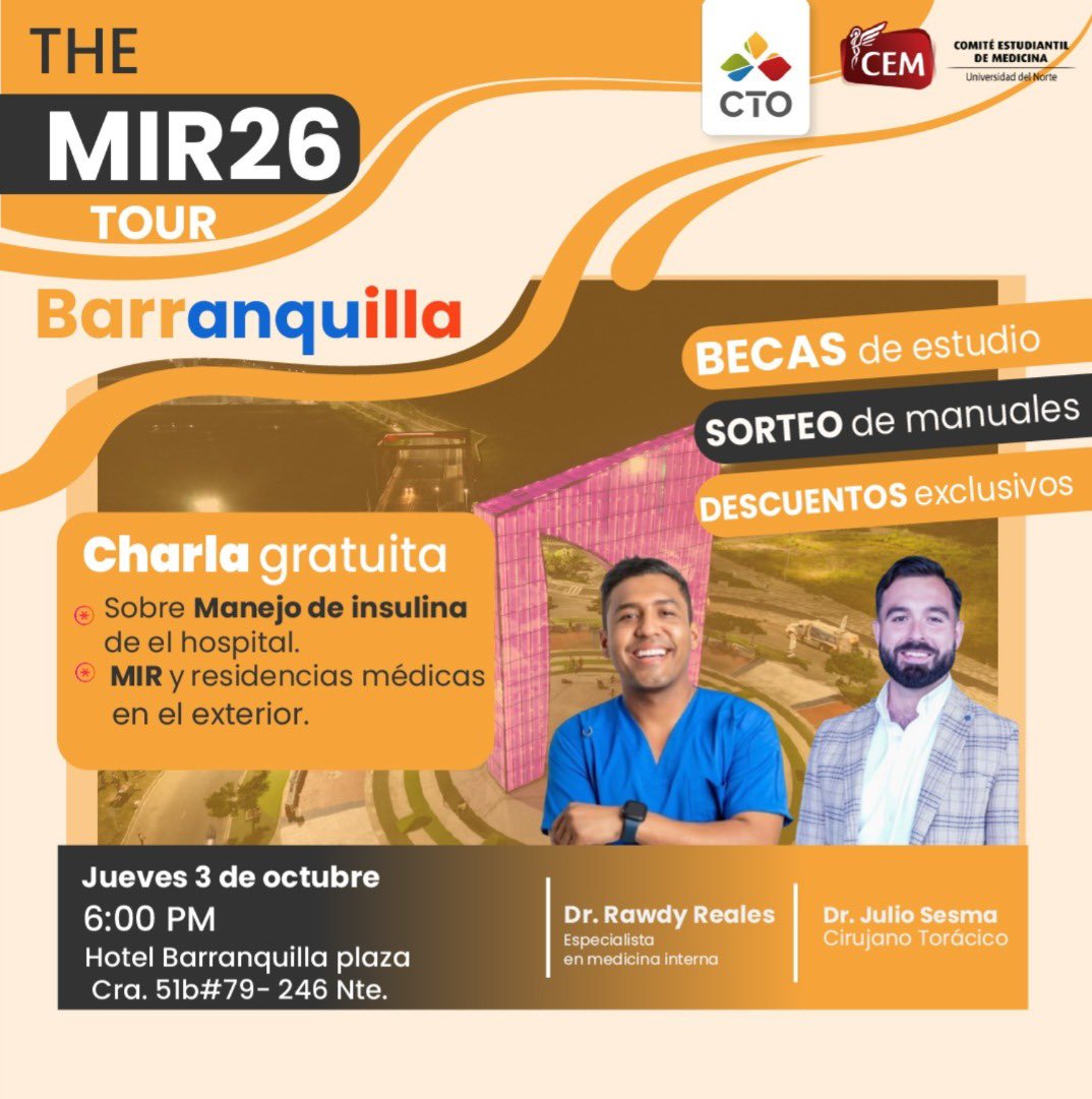 cemuninorte's tweet photo. ¡Atención Barranquilla! 🌍

El MIR26 Tour llega a tu ciudad con una charla gratuita sobre el manejo de insulina en el hospital y todo lo que necesitas saber sobre el examen MIR y las residencias médicas en el exterior. 🎓🩺 https://t.co/fKDUIUQnf0