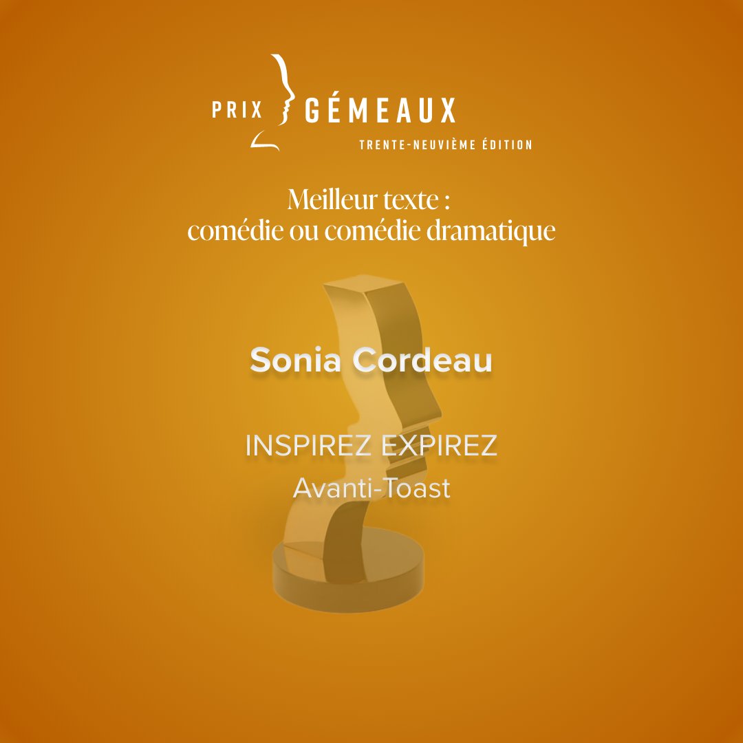 Nos félicitations à Sonia Cordeau qui remporte le prix Gémeaux du Meilleur texte : comédie ou comédie dramatique avec INSPIREZ EXPIREZ  🥳(<a href="/avantitoast/">Avanti-Toast</a>) #GalaGémeaux
