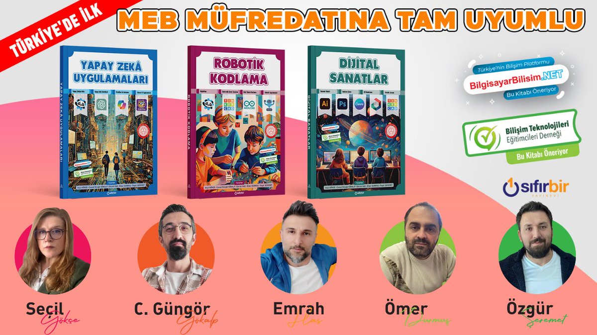 Ortaokullar için hazırladığımız Robotik Kodlama, Dijital Sanatlar, Yapay Zeka Uygulamaları kitaplarımız uzun bir çalışma sonucu artık raflarda!  Yazar olarak yer aldığım bu kitapların tüm çocuklara faydalı olmasını diliyorum.
<a href="/cggseco/">Cemal Güngör GÖKALP</a> <a href="/okursan/">Okursan</a> <a href="/ozgurseremet/">Özgür ŞEREMET</a> <a href="/Gokce_ogretmen/">Gökçe</a>