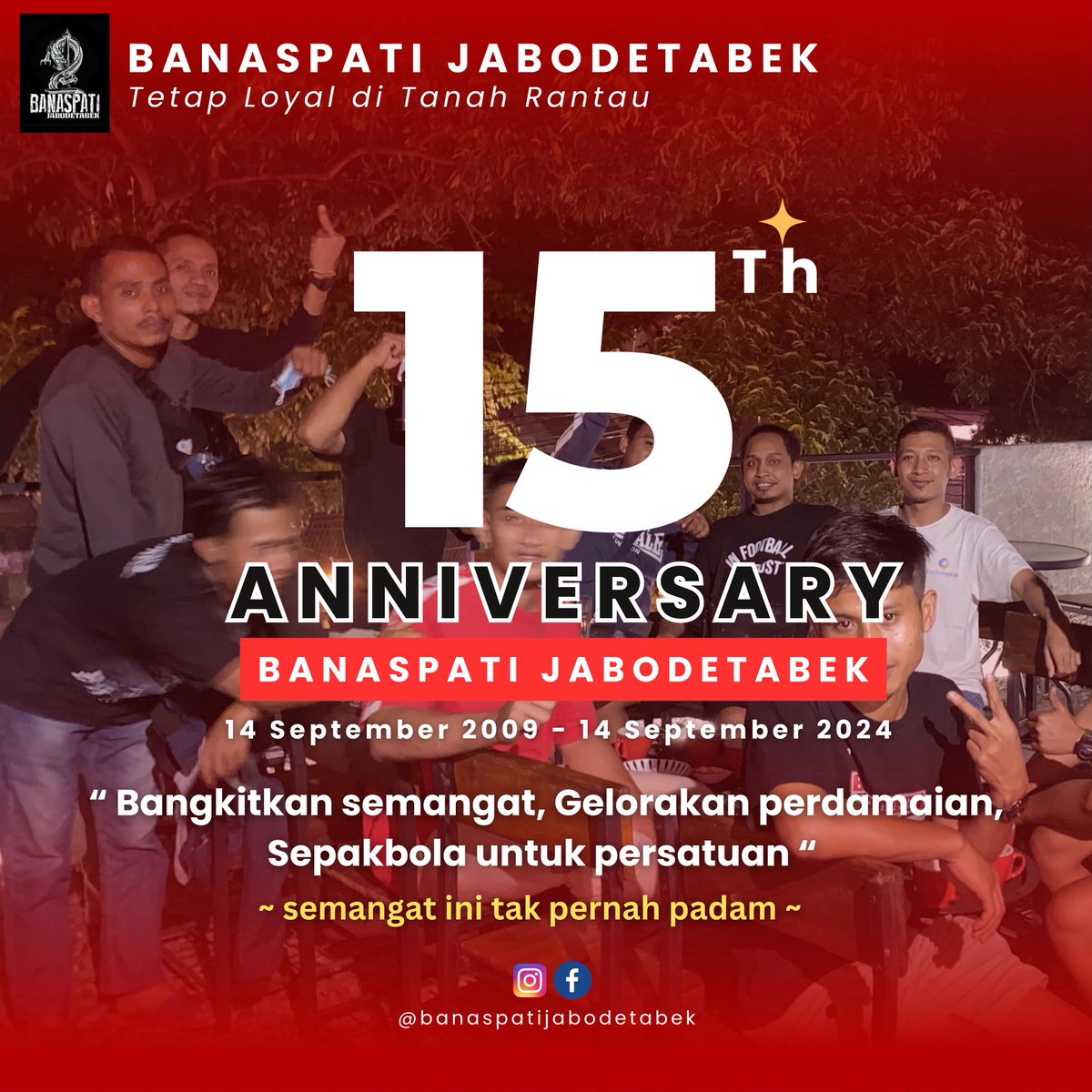 15 th kepungkur…Bangkitkan semangat,Gelorakan perdamaian karna sepak Bola untuk Persatuan,, Semangat ini tak akan Pernah Padam 🔥🔥💪🏼… Happy Anniver *54* ri Banaspati Semoga makin Kompak Loyal Dan Solid, Dari sini semua berawal 💪🏼💪🏼