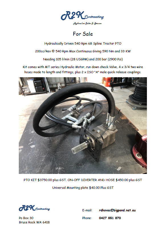 I have four 200cc hydraulic PTO motors in stock in Bruce Rock, kits need to be made up if anyone is after one.