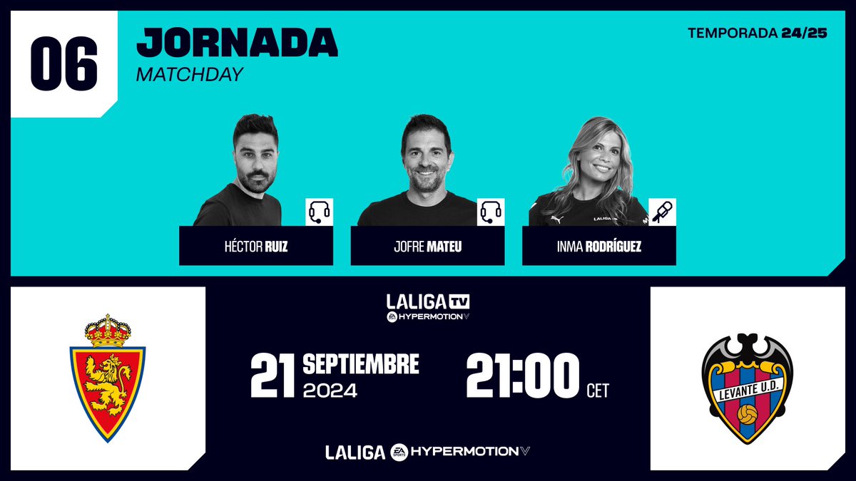 Jofre Mateu Gonzalez (@jofrem11) on Twitter photo #FelizSábado
Acudan tod@s a la reunión familiar
El #fútbol mejor c@ntado en #LaLigaHypermotionTV👇🏼
🏟 Romareda
⌚️ 18:30
⚽️ <a href="/RealZaragoza/">Real Zaragoza</a> <a href="/LevanteUD/">Levante UD</a>
🎙️<a href="/HectorRuizPardo/">Héctor Antonio Ruiz</a> <a href="/InmaRodriguezR/">Inma Rodríguez</a> y☝🏼
<a href="/LaLiga/">LALIGA</a> #LALIGAHYPERMOTION #InsideLaLiga #RealZaragozaLevante #FelizSábado
Acudan tod@s a la reunión familiar
El #fútbol mejor c@ntado en #LaLigaHypermotionTV👇🏼
🏟 Romareda
⌚️ 18:30
⚽️ <a href="/RealZaragoza/">Real Zaragoza</a> <a href="/LevanteUD/">Levante UD</a>
🎙️<a href="/HectorRuizPardo/">Héctor Antonio Ruiz</a> <a href="/InmaRodriguezR/">Inma Rodríguez</a> y☝🏼
<a href="/LaLiga/">LALIGA</a> #LALIGAHYPERMOTION #InsideLaLiga #RealZaragozaLevante
