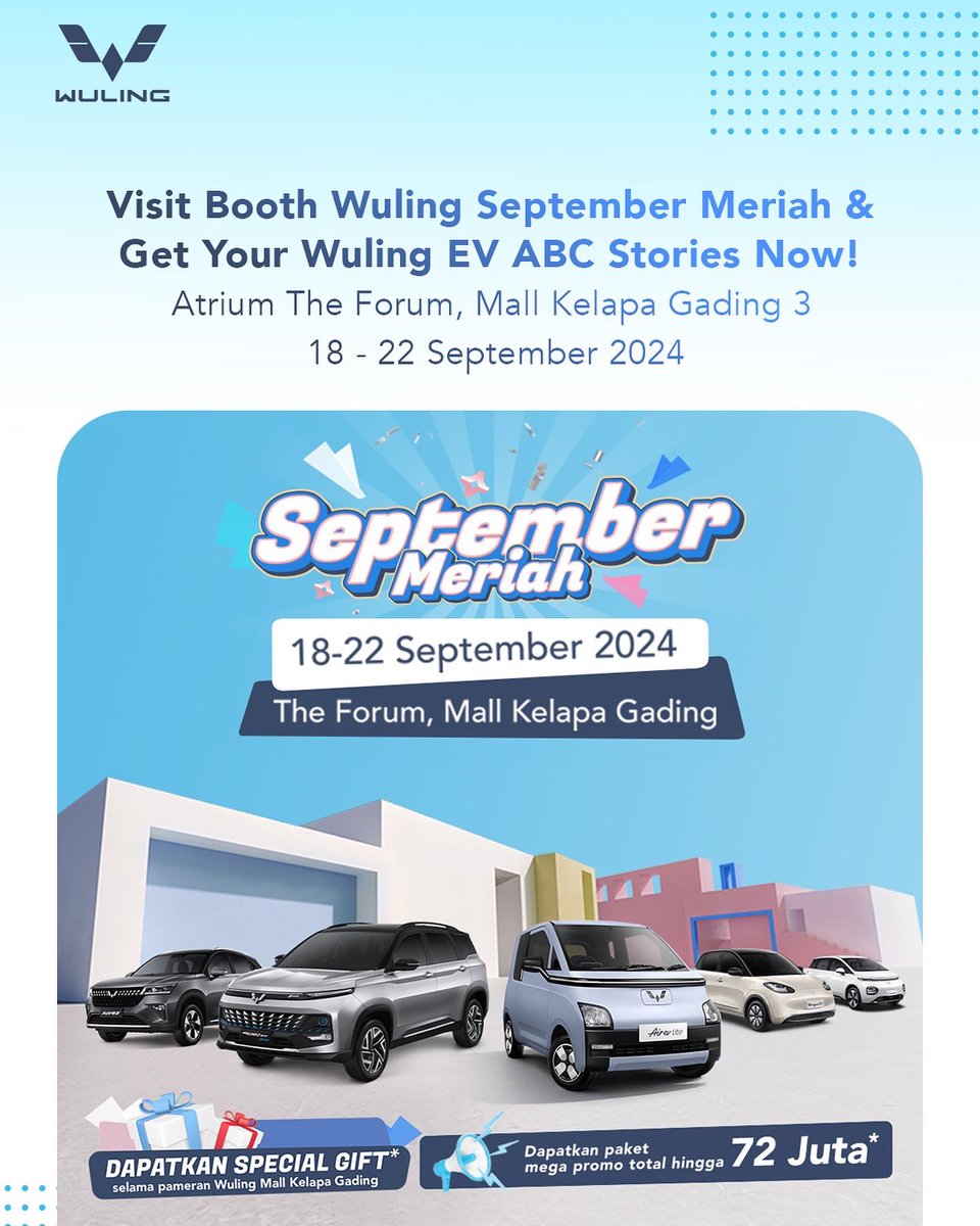 WulingMotorsID's tweet image. Yuk berkontribusi utk bumi yg lebih hijau dg memiliki #WulingEV ABC Stories! Kunjungi booth #WulingdiSeptemberMeriah:

📍 Atrium The Forum, Mall Kelapa Gading 3
🗓️  18-22 Sep 2024

#WulingMotors #DriveForABetterLife #DriveForAGreenLife #AirevLite #ThinkLiteChooseLite
