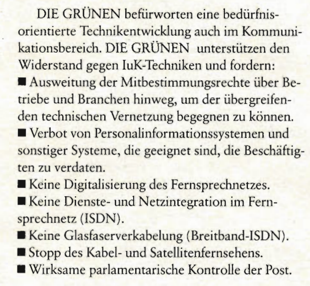 AndrewHammel1's tweet photo. It's never a bad time to remind everyone that in 1987, the German Green party opposed electronic record-keeping, digital telephony, ISDN, fiber-optic cables, *and* cable and satellite television. https://t.co/lRffubZrow