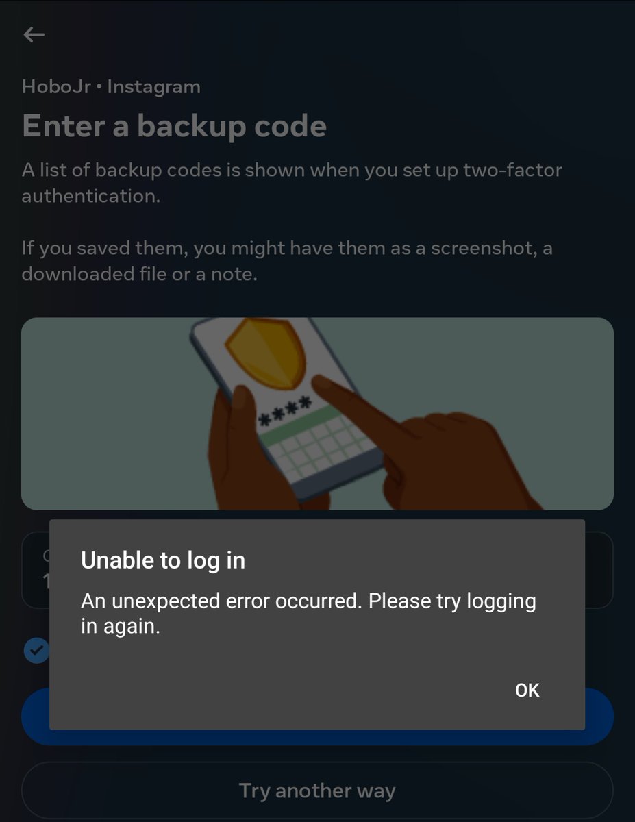 _HoboJr's tweet photo. @instagram Backup codes give "unexpected error" every single time. If I expect the error, how do you guys not? @instagram 

Once again, selfie verify either won't open, or a circle spins forever and it fails to load. This is what happens when I use my backup code. I miss threads. Help. https://t.co/KwrmZmwcC6