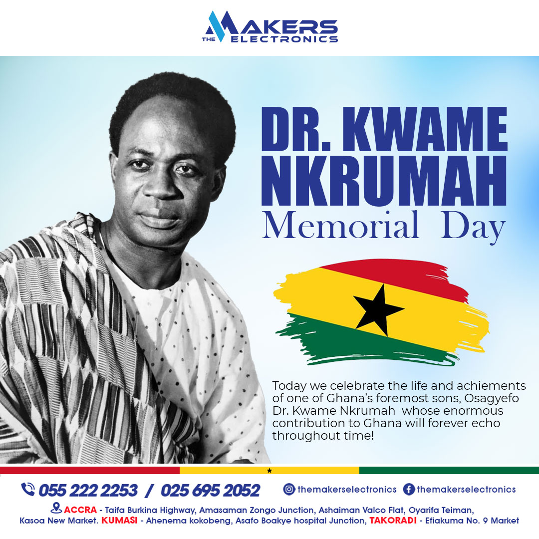 The Makers Electronics Company Limited (@themakersgh) on Twitter photo Happy Kwame Nkrumah Memorial Day! Today, as we honor the iconic leader, let's also reflect on his visionary spirit and dedication to Ghana. #Africa #ghana #happynkrumahmemorialday #happynkrumahmemorialday🇧🇴 Happy Kwame Nkrumah Memorial Day! Today, as we honor the iconic leader, let's also reflect on his visionary spirit and dedication to Ghana. #Africa #ghana #happynkrumahmemorialday #happynkrumahmemorialday🇧🇴