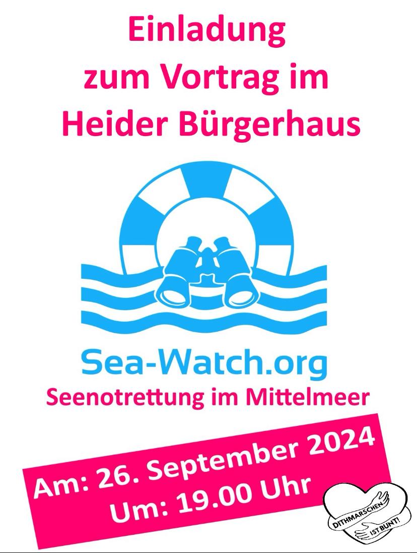 WKK161's tweet photo. Den Vortrag im Bürgerhaus wird ein Genosse halten, der schon mehrfach mit #Seewatch im Einsatz auf dem Mittelmeer war. Der Eintritt ist frei, es wird um eine Spende zugunsten der #Seenotrettung gebeten. Veranstalter ist das Bündnis #Dithmarschen ist bunt.
#RefugeesWelcome #noafd https://t.co/Z56QXjcKQF