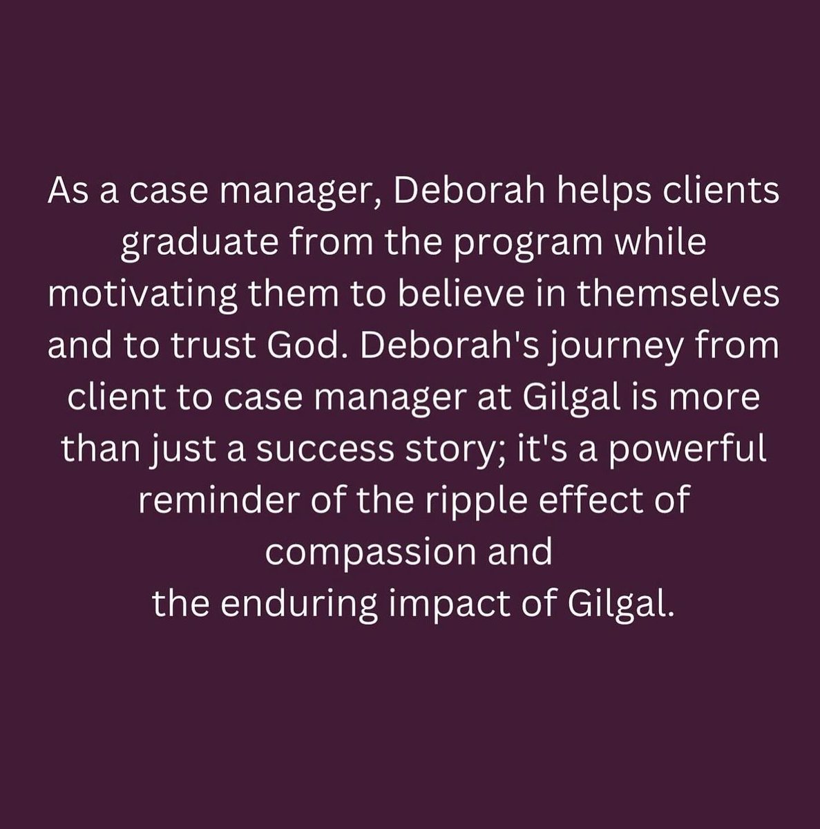 You can meet Deborah and many other women who have been changed for the better with Christ's everlasting love at the Blue Jean Gala on October 24, 2024. Be inspired. Be informed. Be there #MyGilgalStory #SustainingLoveAtGilgal #ForeverChanged #LoveEnduresAtGilgal