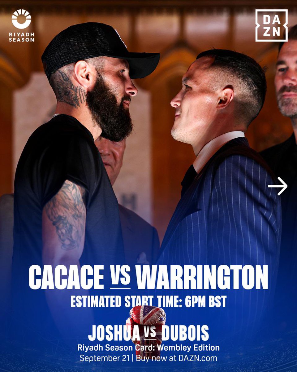 6PM EXPECTED START TIME FOR MY FIGHT! 

Make sure you’re in there early for the ringwalk and bring plenty of noise 🙌🏼

#warringtoncacace #wembley #wembleystadium #riyadhseason #2weight #3time #andthenew