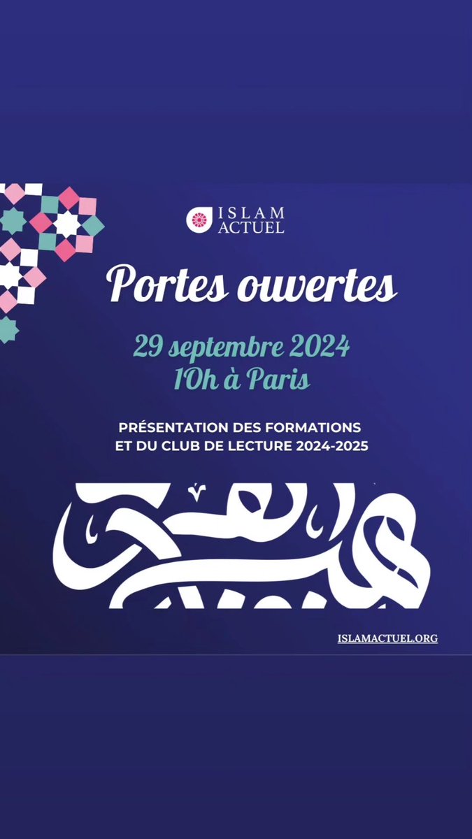 islamactuelorg's tweet photo. L'institut Islam actuel fait sa rentrée !
Voici  les formations de cette année, qui vous seront présentées en détails lors des portes ouvertes du dimanche 29 septembre prochain à 10h à Paris
Inscriptions via le lien suivant :
https://t.co/NhPQ2ouzn2
Bienvenus ! https://t.co/ch2aiaDmVi