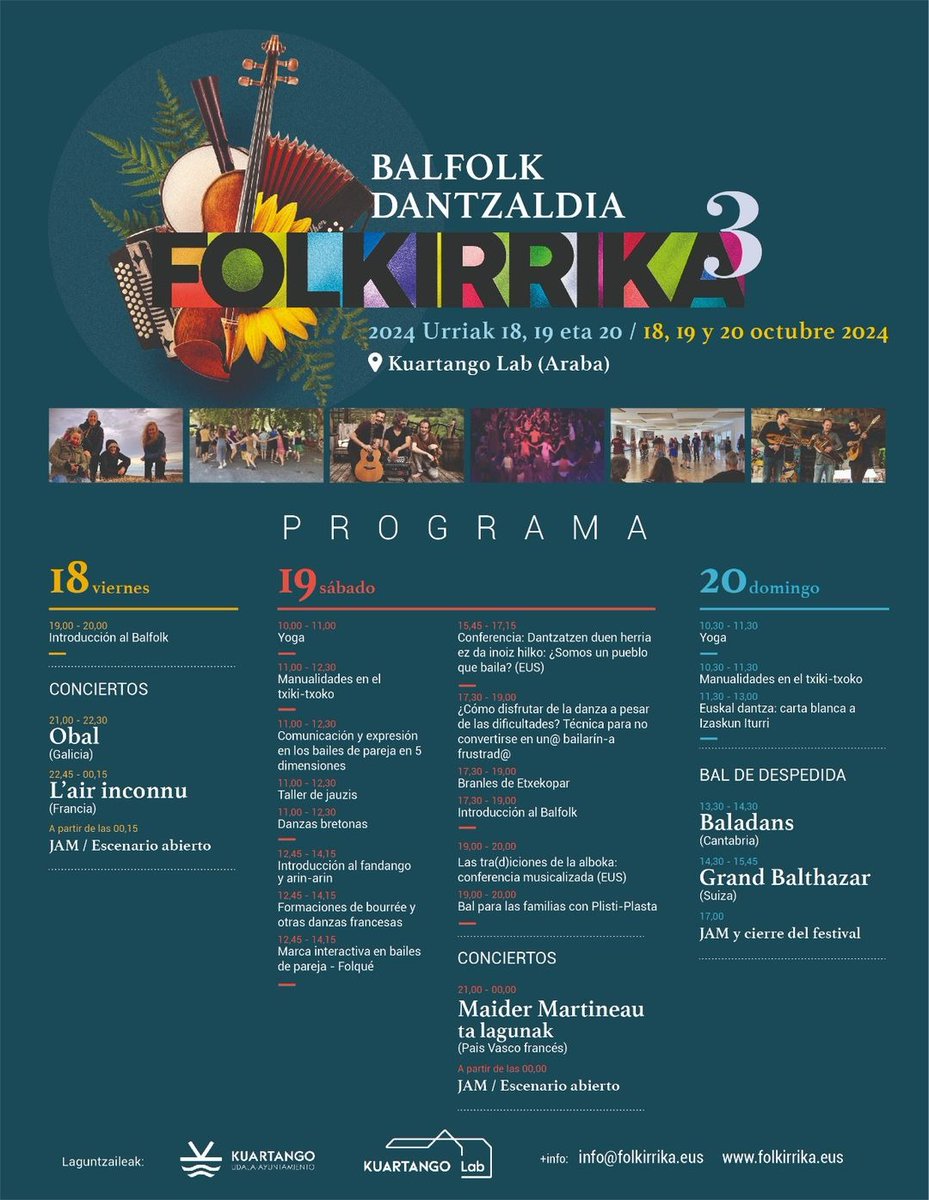 El próximo fin de semana disfrutaremos en Kuartango de La Gran Kedada Rural. Pero es que en Octubre (18 al 20) gozaremos nuevamente de un Festival muy especial que repite en Kuartango Lab : FOLKIRRIKA 3. Balfolk Dantzaldia, el espacio/tiempo donde Música Folk y Baile se unen.