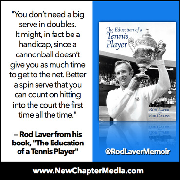 Interesting tip from Rod Laver on doubles from his book with Bud Collins "The Education of a Tennis Player"