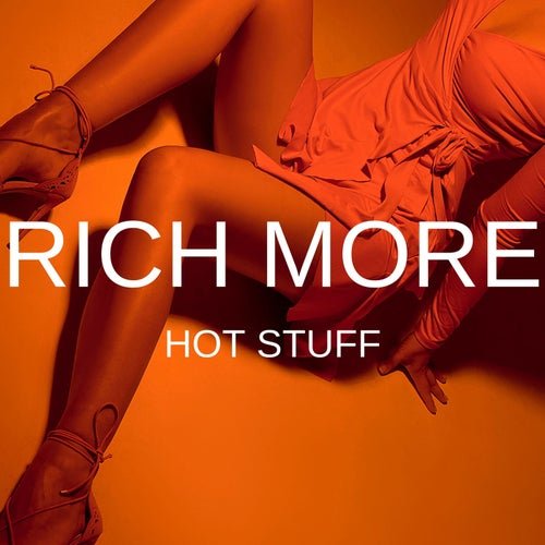 RICH MORE - Hot Stuff 🔥
lynkify.in/song/hot-stuff…