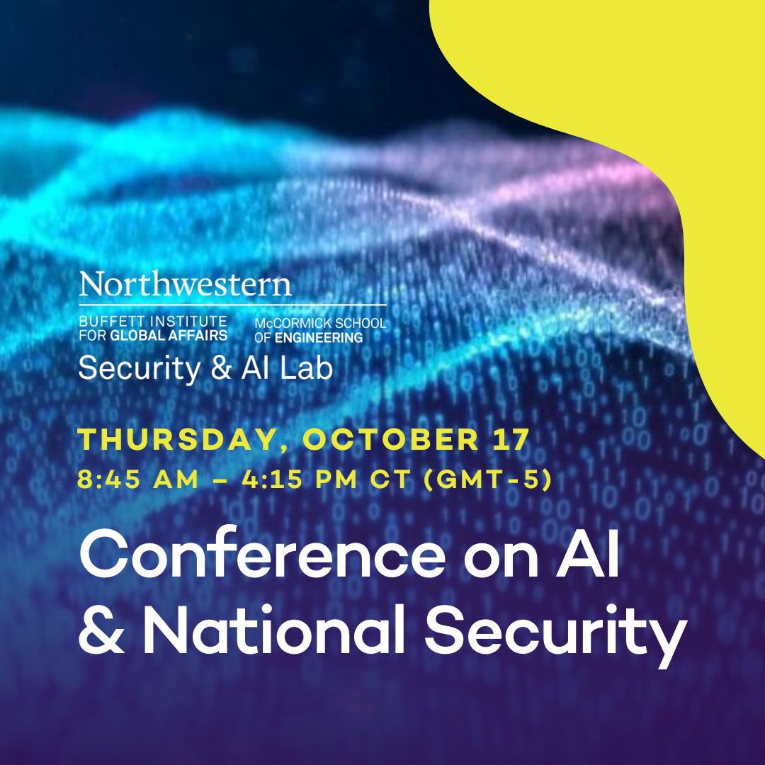 Look forward to participating in discussion on AI &amp; National Security <a href="/NorthwesternU/">Northwestern</a>. Northwestern Security &amp; AI Lab (NSAIL) is led by <a href="/vssubrah/">V.S. Subrahmanian</a>. Event is co-sponsored by <a href="/UCC/">UCC Ireland</a> &amp; <a href="/insight_centre/">Insight Research Ireland Centre</a> led by <a href="/BarryOSullivan/">Prof. Barry O'Sullivan, MRIA</a>.

🗓Th. Oct. 17
🍷Live demo
🔗Register: mailchi.mp/northwestern/n…
