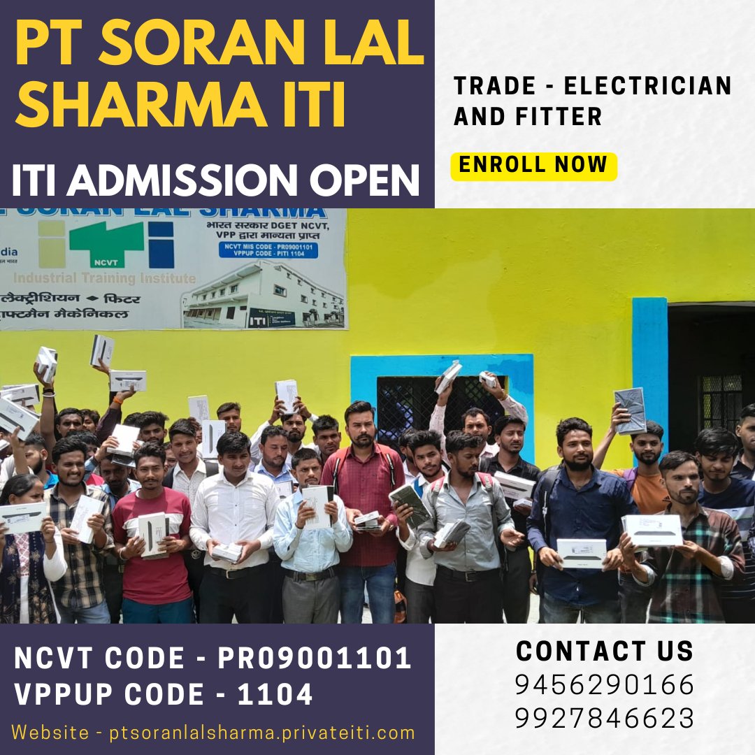 PtslsPvt's tweet image. PT Soran Lal Sharma ITI fitter electrician faculty
.
PT Soran Lal Sharma ITI — ITI Admission Session 2024-25
.
Contact Us For ITI Admission 2024 — 9927846623, 9456290166
.
Website — ptsoranlalsharma.privateiti.com
. 
#ITICollegeFaculty #PTSoranLalSharmaITI #FitterElectrician #BestITI