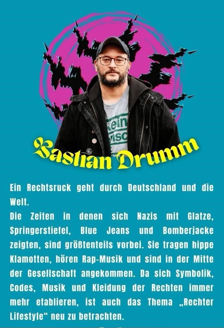 „Rechter Lifestyle. Die rechte Szene im Wandel“ - Vortrag/Workshop von Bastian Drumm aus Kusel. am 21.9. nachmittags als Teil des Markts der Möglichkeiten: Kommt zum Festival „Offenes Neukölln“ in die Stadtvilla Global, Gropiusstadt, und bleibt mit uns offen und solidarisch!