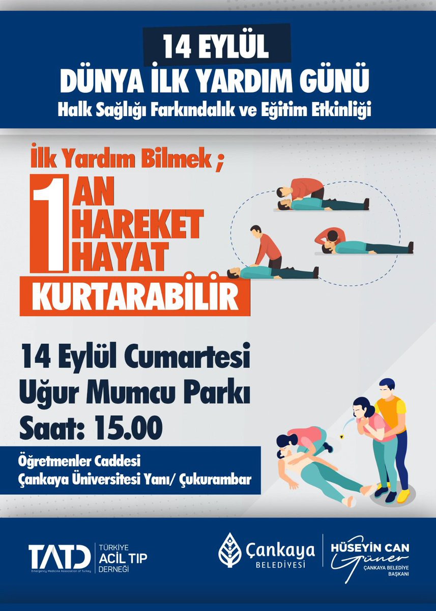 ⏳ 1 an, 1 hareket, 1 hayat kurtarabilir! 🩺Dünya İlkyardım Gününde, Halk Sağlığı Farkındalık ve Eğitim Etkinliği için, ⏰ saat: 15.00’te Uğur Mumcu Parkında buluşuyoruz. Tüm halkımız davetlidir.🫀<a href="/cankayabelediye/">Çankaya Belediyesi</a> <a href="/TATD_Res/">TATD Resüsitasyon Çalışma Grubu</a>