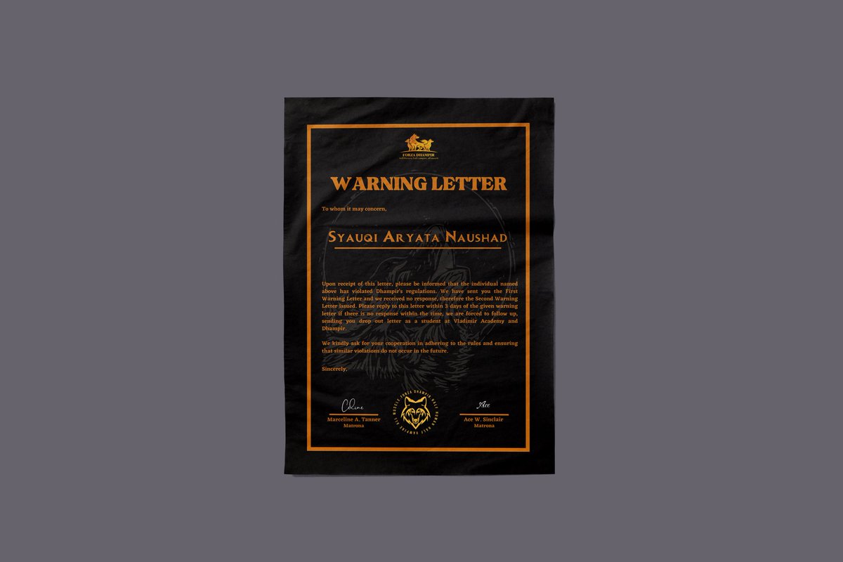 <a href="/axngrem/">一条, Tomonaga</a> ㅤ

[ WARNING LETTER II ]

Dear, <a href="/axngrem/">一条, Tomonaga</a>. We deeply apologize to send this warning letter. Please kindly reply to this letter within the given period of time. Thank you.

<a href="/Sir_ASinclair/">Ace.</a> @Ms__CTanner <a href="/VladimirDatum/">𝐃𝐚𝐭𝐮𝐦</a> <a href="/afglio/">Abraham.</a> <a href="/admonice/">Retta</a> <a href="/arakavers/">Araka</a>
ㅤ ㅤ