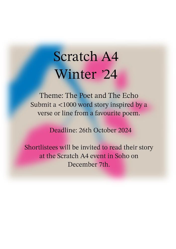 Scratch A4 Winter competition opens today!
The judges are:
Jen Calleja - amazing author of Vehicle and Goblinhood
Julia Silk - brilliant literary agent at Greyhound Literary 
Tom Conaghan - ok publisher at Scratch Books 
Deadline 26th Oct
Details here: scratch-books.co.uk/scratcha4compe…